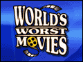 World's Worst Movies