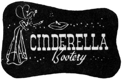Cinderella Bootery...hubba hubba!