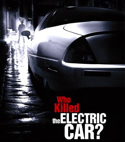 Who Killed the Electric Car?